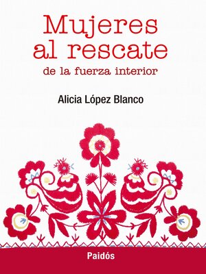 cover image of Mujeres al rescate de la fuerza interior